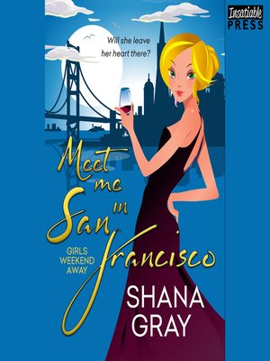 Meet Me in San Francisco - Audiobook